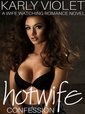 cover image of Hotwife Confession